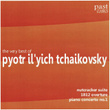 The Very Best Of Pyotr Il'yich Tchaikovsky