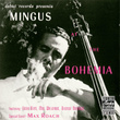 Mingus At The Bohemia