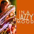 In a Jazzy Mood
