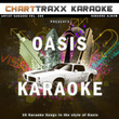 Artist Karaoke, Vol. 289 : Sing The Songs Of Oasis