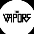The Vapors