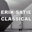 Erik Satie Classical, Vol. 3
