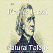 #01 Franz Liszt Natural Talent