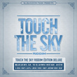 Touch The Sky Riddim