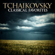 Tchaikovsky: Classical Favorites