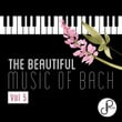 The Beautiful Music of Bach, Vol. 5