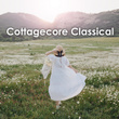 Chopin: Cottagecore Classical
