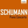 Schumann: Piano Concertos