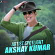 Artist Spotlight - Akshay Kumar