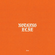 Nothing Else (Live)