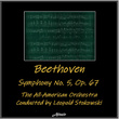 Beethoven: Symphony NO. 5, OP. 67