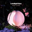Late Night Tales: Hot Chip (Continuous Mix)