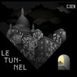 Le tunnel