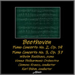 Beethoven: Piano Concerto NO. 2, OP. 19 - Piano Concerto NO. 3, OP. 37
