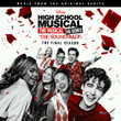 High School Musical: The Musical: The Series (Original Soundtrack/The Final Season)