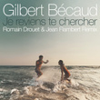 Je voulais te dire que je t'attends