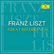 Franz Liszt: Great Recordings