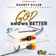 God Knows Better