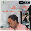 April In Paris: Charlie Parker With Strings - The Genius Of