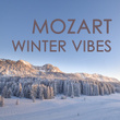 Mozart - Winter Vibes