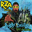 RZA Presents: Bobby Digital and The Pit of Snakes