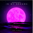 In My Dreams (The Album)