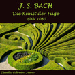 J.S. Bach: Die Kunst der Fuge, BWV 1080
