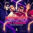 Automotivo Faz Carinho