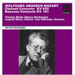 Mozart: Clarinet Concerto in A Major, K. 622 & Bassoon Concerto in B-Flat Major, K. 191
