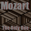Mozart the Only One