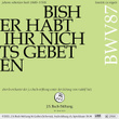 Bachkantate, BWV 87 - Bisher habt ihr nichts gebeten in meinem Namen