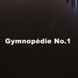 Gymnopédie No.1