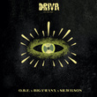 Driva (feat. Biga Ranx & Sr. Wilson) [No GPS Mix]