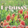 #01 Debussy Inspiration and Talent