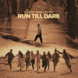 Run Till Dark (with Now United) (Acoustic)