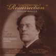 Mahler: Symphony No. 2 "Resurrection" (Live)