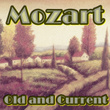 Mozart Old and Current