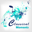 Bach: Classical Moments