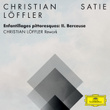Enfantillages pittoresques: II. Berceuse [Christian Löffler Rework (FRAGMENTS / Erik Satie)]