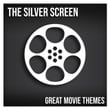 The Silver Screen - Great Movie Themes