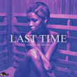 Last Time