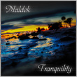 Tranquility