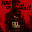 Fire on the Wall (From "City of Gold")
