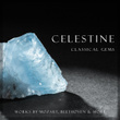 "'Celestine": Classical Gems