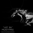 Exit #06 - Mustang