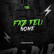Faz Teu Nome
