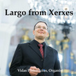 Largo (From Xerxes)