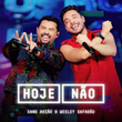 Hoje Não (Ao Vivo no Aviões Fantasy)