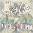#01 Satie My Musical Hero