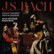 Bach: Italian Concerto, French Overture